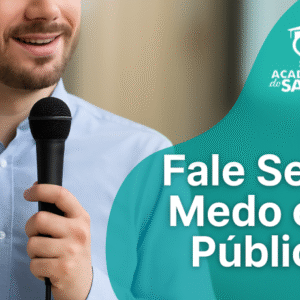 Fale Sem Medo em Público